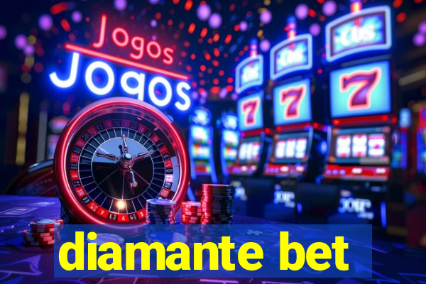 diamante bet